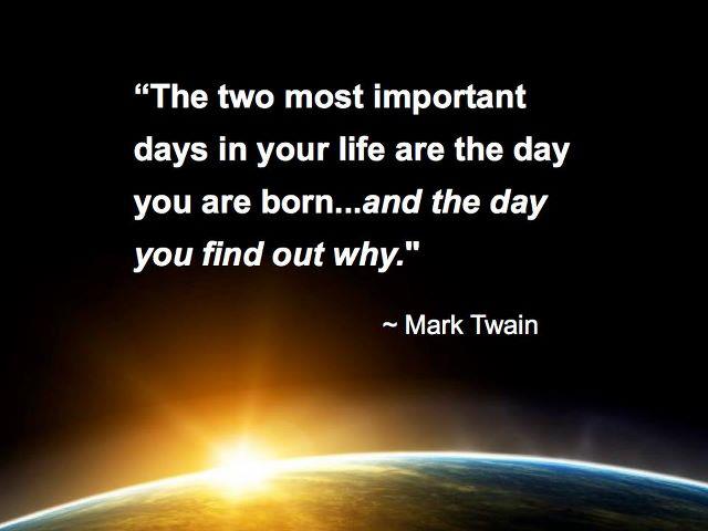 mark twain quotes, inspirational quotes, life, meaning, purpose, motivational pictures