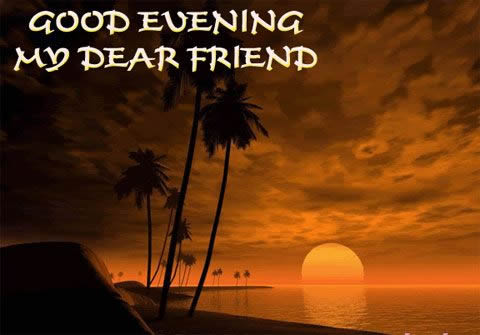 good evening friendship messages