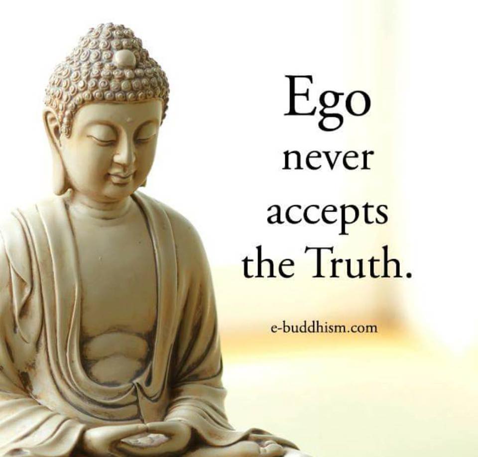 Be humble Daily Inspirational Reminder...Ego never accept the truth