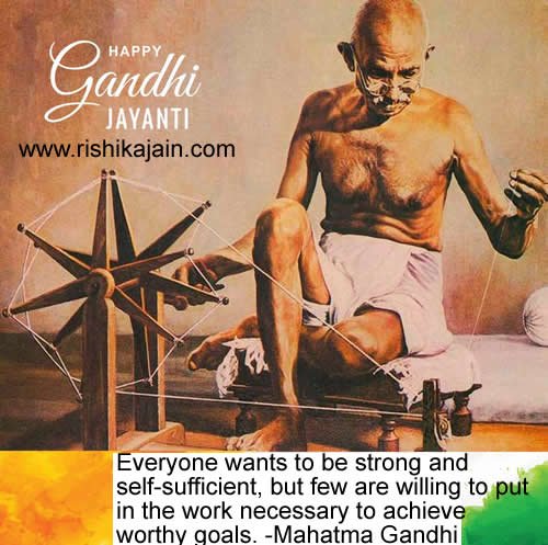 Gandhi Jayanti,Inspirational Quotes, Pictures and Motivational Thoughts.