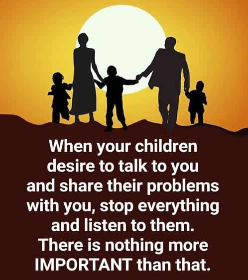 When your children desire to talk …