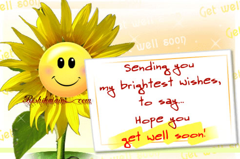 Get well soon - Inspirational Quotes, Motivational Pictures and Wonderful Thoughts