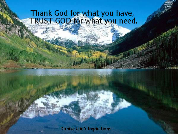 God QUOTES, Trust Quotes, Trust God for what you need. Inspirational Pictures and Quote.