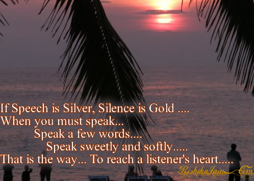 Silence Quotes , Golden Quotes, Pictures, Inspirational Quotes , Motivational Thoughts and Pictures