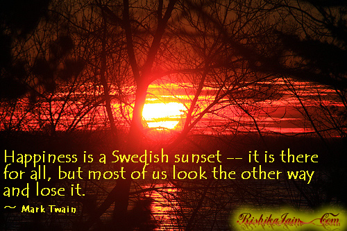 Quotes, Pictures - Mark Twain,Life ,Happiness,Swedish Sun, Inspirational Quotes, Motivational Thoughts and Pictures