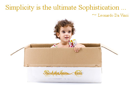Simplicity is the ultimate Sophistication ~ Leonardo Da Vinci Inspirational Quotes, Pictures, Thoughts