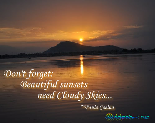 Paulo Coelho, beautiful sunsets, cloudy skies, Wisdom, Inspirational Quotes, Pictures & Motivational Thoughts