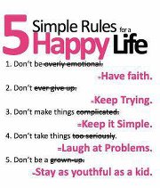 rules, happy, life, faith, laugh, youth, inspirational quotes, wise, motivational thoughts