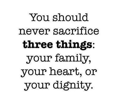 family,heart,dignity,Life / Learning Quotes – Inspirational Quotes, Pictures and Motivational Thoughts