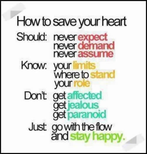 Heart Quotes :  Inspirational Quotes, Motivational Thoughts and Pictures ,health tips,health inspiration,expect ,demand,assume,limits,stand, role,affected,jealous,paranoid,happy