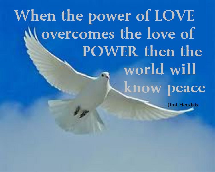 love,power,world,Peace - Inspirational Quotes, Motivational Quotes and Pictures
