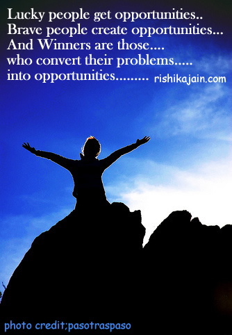 success quote,brave, opportunity,winner,problem,Ability and Qualities - Wisdom Quotes, Pictures and Thoughts  