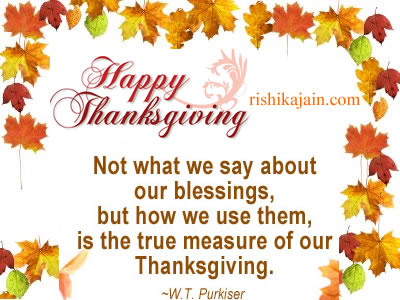 happy thanks giving,quotes,messages,greetings,images,pictures,poems,w.t.purkiser
