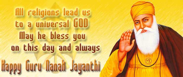 Guru Nanak Jayanti , Wishes , Quotes, Blessings, Birthday, Good Morning, Inspirational Messages, Quotes