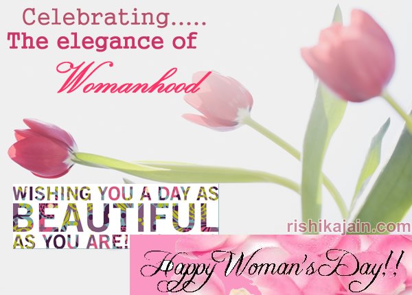 Women's day wishes ,quotes,sms,greetings,thoughts