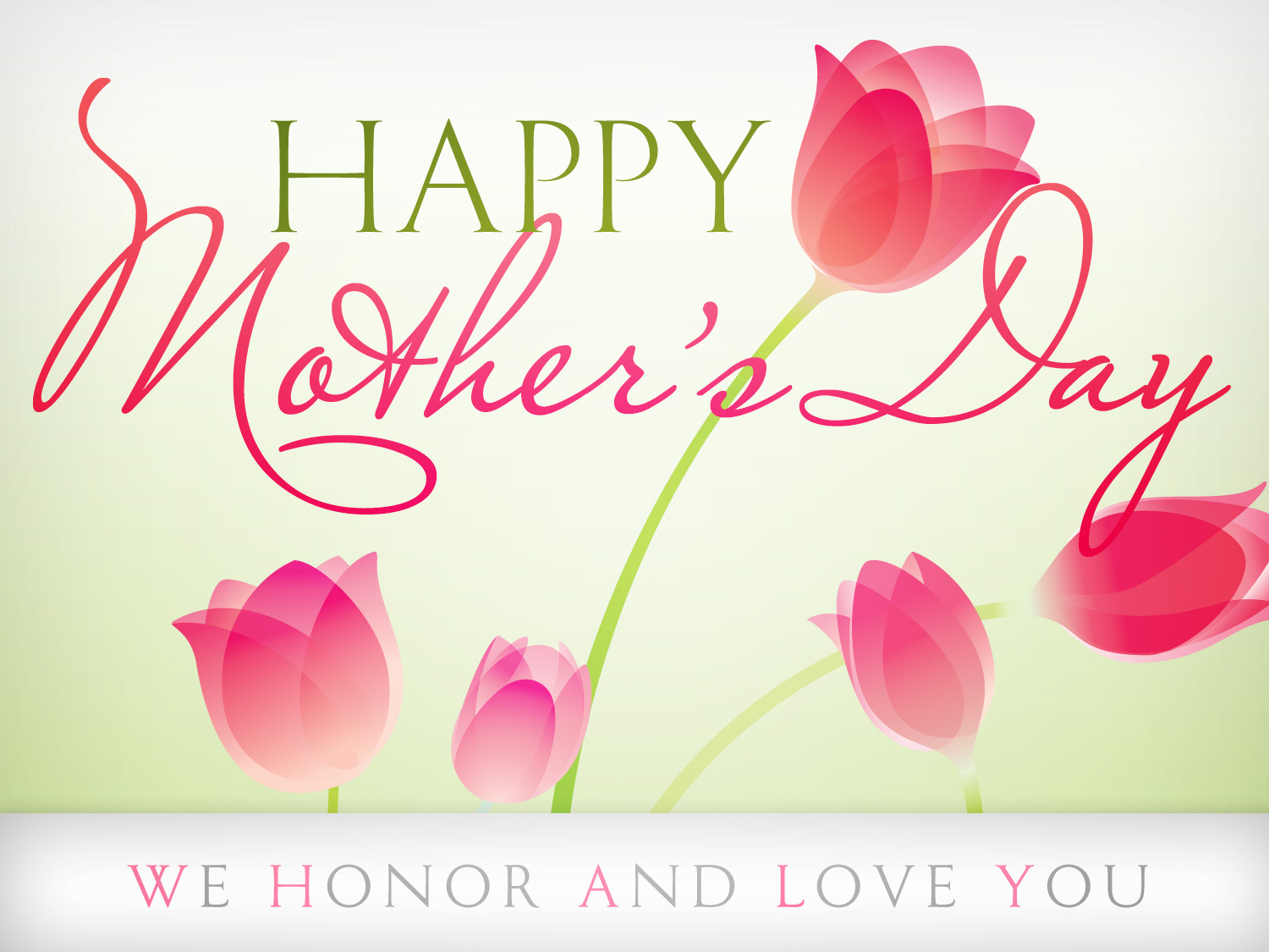 Dear Mom , I Love You and Honor you, Mothers Day Quotes, Beautiful Mother's Day Quotes with Pictures
