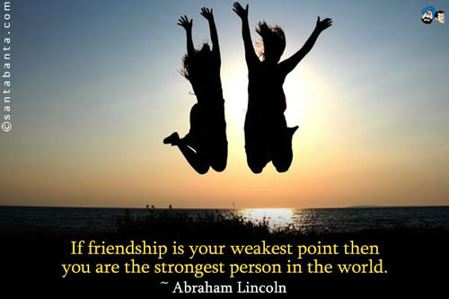 friend,friendship day quotes,cards,wishes,Abraham Lincoln
