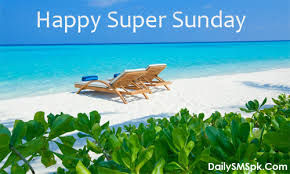 Wishing you all Happy super Sunday - Inspirational Quotes - Pictures ...
