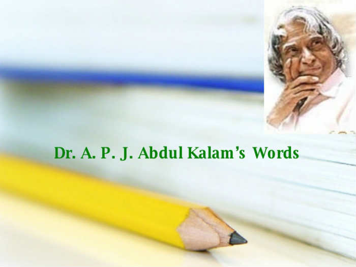 dr.A.P.J. Abdul Kalam,Success – Inspirational Quotes, Pictures and Motivational Thoughts.