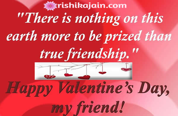 Happy Valentine’s Day my dear Friends,quotes,messages,images