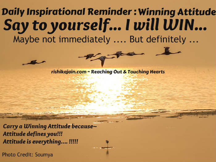 Daily Inspirational Motivational reminders, Attitude quotes , Winning attitude messages, Monday motivational messages