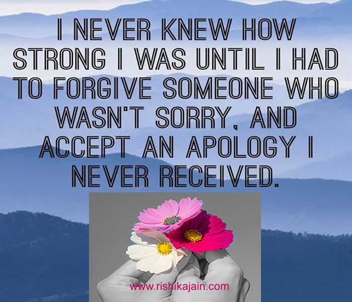 forgiveness,apology,sorry,strong,Inspirational Quotes, Motivational Quotes and Pictures