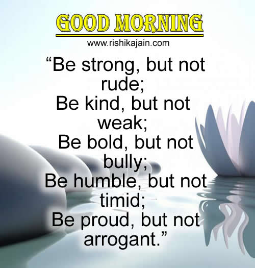 strong,Life , Good morning  Inspirational Quotes, Picture and Motivational Thoughts