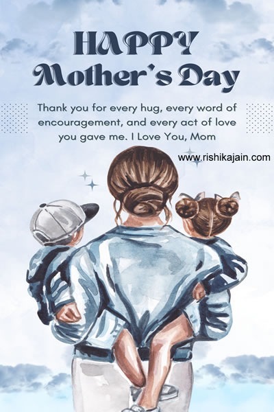 Happy Mother’s Day!!! Inspirational Quotes, Motivational Thoughts and Pictures